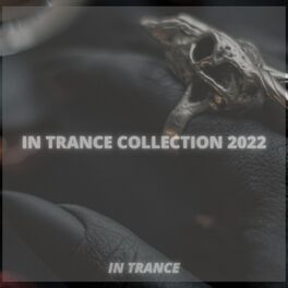 Album cover of In Trance Collection 2022 (Vol.1)