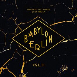 Album cover of Babylon Berlin (Original Television Soundtrack, Vol. III)