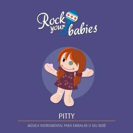 Album cover of Rock Your Babies: Pitty