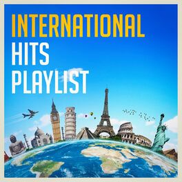 Album cover of International Hits Playlist