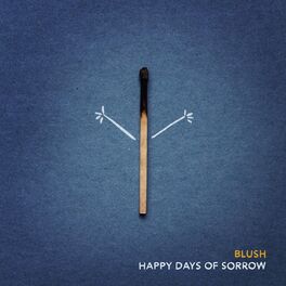 Album cover of Happy Days of Sorrow