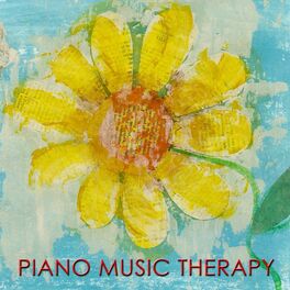 Album cover of Piano Music Therapy: Classical Piano Music Wellness & Relaxing Piano Songs for Positive Thinking, Emotional Support & Relaxation