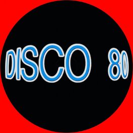 Album cover of Disco 80