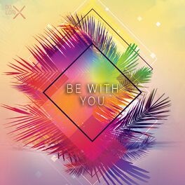 Album cover of Be With You