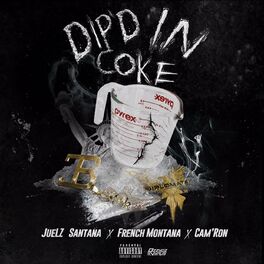 Album cover of Dip'd in Coke (feat. French Montana & Cam'ron)
