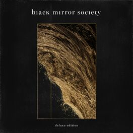 Album cover of Black Mirror Society (Deluxe Edition)