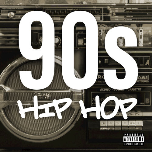 various-artists-90s-hip-hop-lyrics-and-songs-deezer