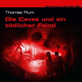Album cover of Folge 52: Die Caves und ein tödlicher Feind