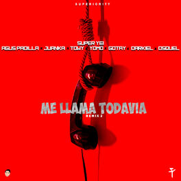 Album cover of Me Llama Todavia 2 (Remix)