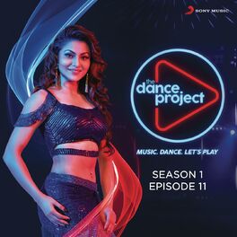 Album cover of The Dance Project (Season 1: Episode 11)
