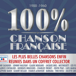 Album cover of 100% chanson française (1900-1960)