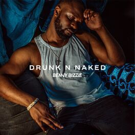 Album cover of Drunk N Naked