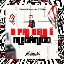 Album cover of O Pai Dela É Mecânico