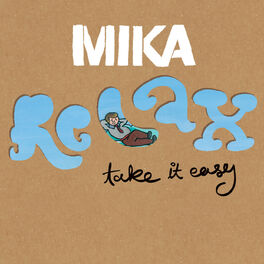 Album picture of Relax, Take It Easy