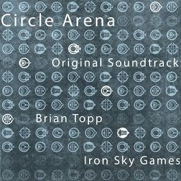Album cover of Circle Arena (Original Game Soundtrack)