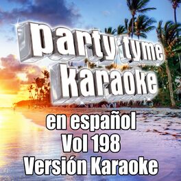 Album cover of Party Tyme 198 (Spanish Karaoke Versions)