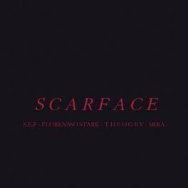 Album cover of SCARFACE (feat. Mira, S.E.F & T H E O G B V)