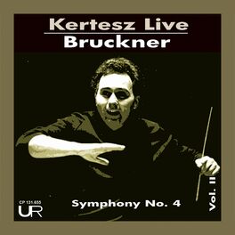 Album cover of Bruckner: Symphony No. 4 in E-Flat Major, WAB 104 