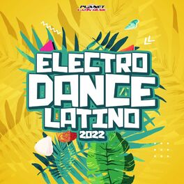 Album cover of Electrodance Latino 2022
