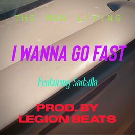 Album cover of I Wanna Go Fast (feat. Sadzilla) [explicit Version]