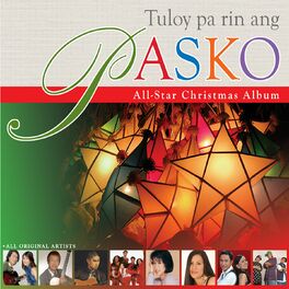 Album cover of Tuloy Pa Rin Ang Pasko! The Ivory All-Star Christmas Album