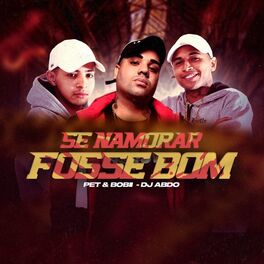 Album cover of Se Namorar Fosse Bom