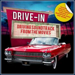 Album cover of Drive In - Driving Soundtrack from the Movies