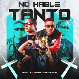 Album cover of No Hable Tanto