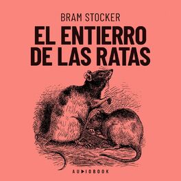 Album cover of El entierro de las ratas (Completo)