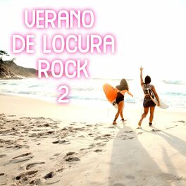 Album cover of Verano De Locura Rock Vol. 2