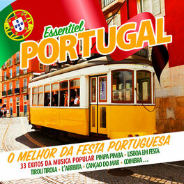 Album cover of Essentiel Portugal (O Melhor Da Festa Portuguesa)