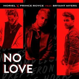 Album cover of No Love (feat. Bryant Myers)