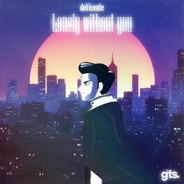 Album cover of Lonely Without U