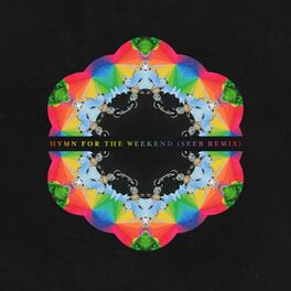 Album cover of Hymn for the Weekend (Seeb Remix)