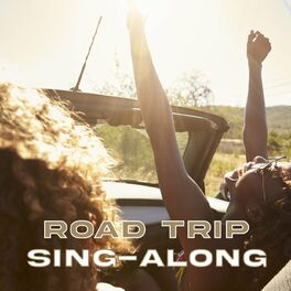 Album cover of Road Trip Sing-Along