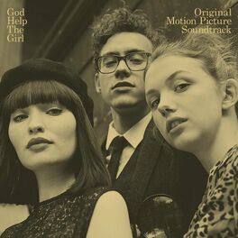 Album cover of God Help The Girl (Original Soundtrack)
