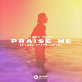 Album cover of Praise Me (feat. Stefi Novo)
