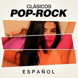 Album cover of Clásicos Pop-Rock Español