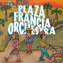 Album cover of Plaza Francia Orchestra