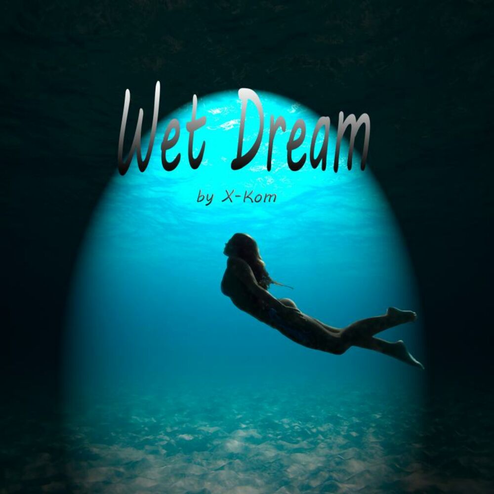 Wet dreams текст. Wet Dream. Wet Dreams исполнитель. Plusi - wet Dreams. Wet Dream другое.