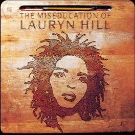 Album cover of The Miseducation of Lauryn Hill