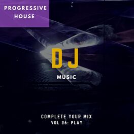 Album cover of DJ Music - Complete Your Mix, Vol. 26