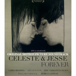 Album cover of Celeste & Jesse Forever (Original Motion Picture Soundtrack)