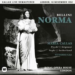 Album cover of Bellini: Norma (1952 - London) - Callas Live Remastered