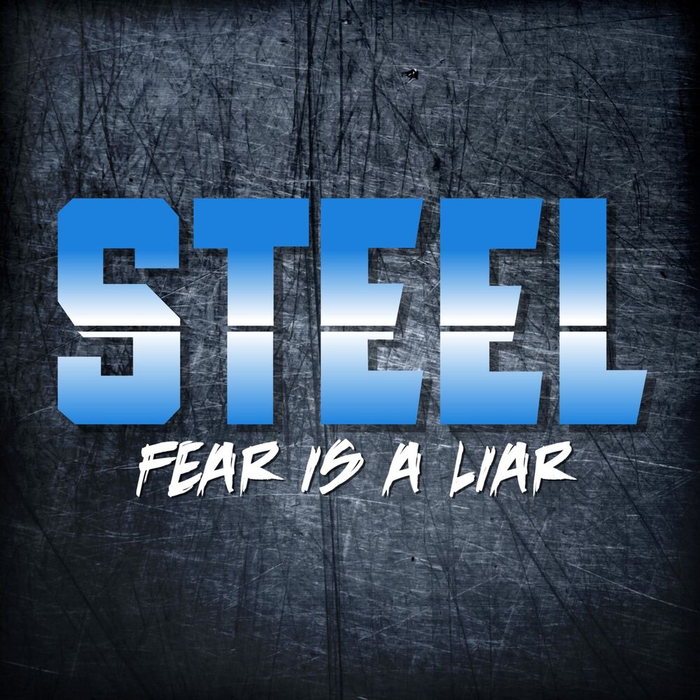 Стил минус. Фира Steel. Fear is. Steel be песня. Earn your scars - Fear is a Liar (2018).