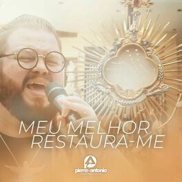 Album cover of Meu Melhor, Restaura-Me (Ao Vivo)