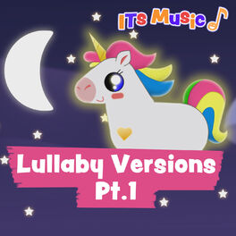 Album cover of ITS MUSIC Lullaby Versions Pt.1
