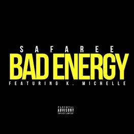 Album cover of Bad Energy (feat. K. Michelle)