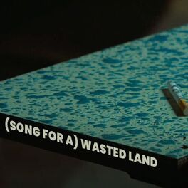 Album cover of (Song for a) Wasted Land