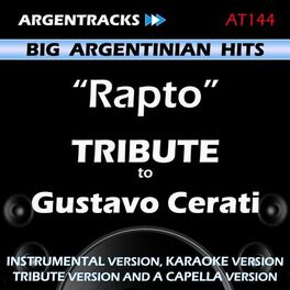 Album cover of Rapto - Tribute to Gustavo Cerati - EP
